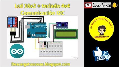 Arduino desde cero #8 - Lcd + I2C+ keypad - Parte 1