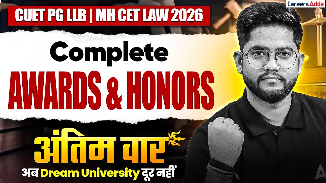 CUET PG LLB & MH CET Law 2026 GK/GS | Complete Awards & Honor Preparation For All Law Entrance Exams