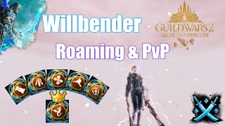 GW2 - Willbender PvP/WvW Roaming - SotO shenanigans