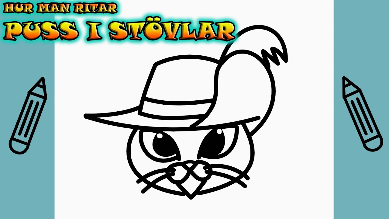 Hur man ritar PUSS I STÖVLAR | Rita Det Själv | Lär dig att rita enkelt ...