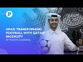 Opas transforming football with qatari ingenuity