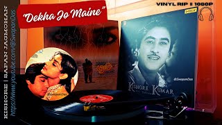 Dekha Jo Maine || AMBER (1985)|| Kishore Kumar || Sapan Jagmohan || Prosenjit Chatterjee ||Vinyl RIP