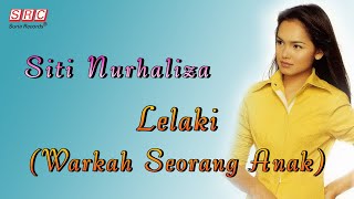 Siti Nurhaliza - Lelaki (Warkah Seorang Anak)（Official Lyric Video)
