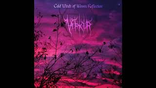 Verker - Cold Winds of Woven Reflection
