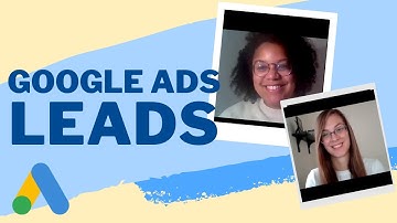 Lead Generation on Google Ads | part 1/3