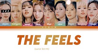 Twice || The Feels but you are Nayeon (Color Coded Lyrics Karaoke)