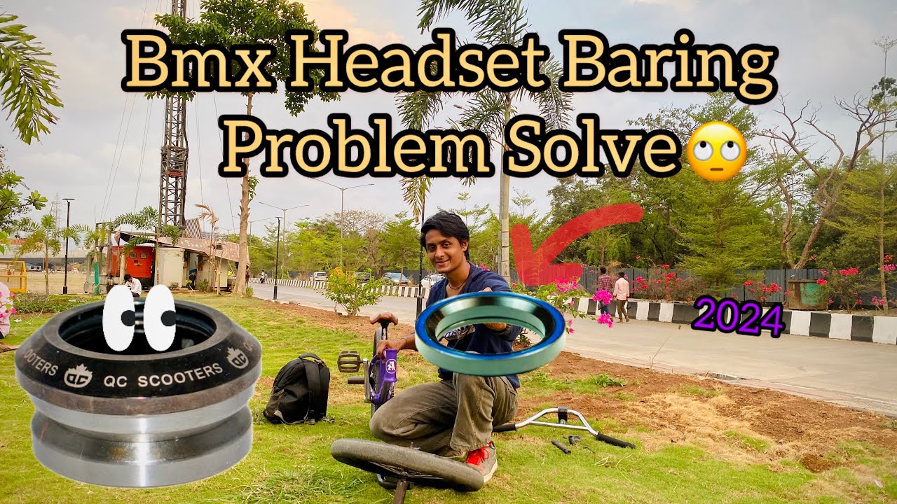 Akram Rider Finally New Headset Bmx Baring Problem Solve 🙄Akram Rider #bmx #headset ...