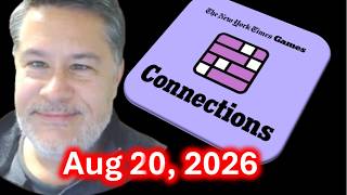 Art Plays Connections For Thursday August 20