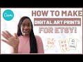 Digital Art Print Tutorial Using Canva and Creative Market | GROW your passive income NOW!!