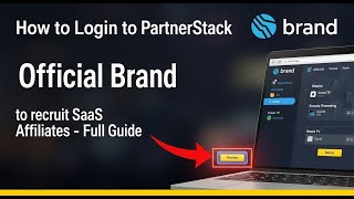 How to login to PartnerStack to recruit SaaS affiliates - Full Guide