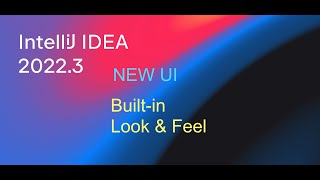 IntelliJ New UI - 26 Jan 2023