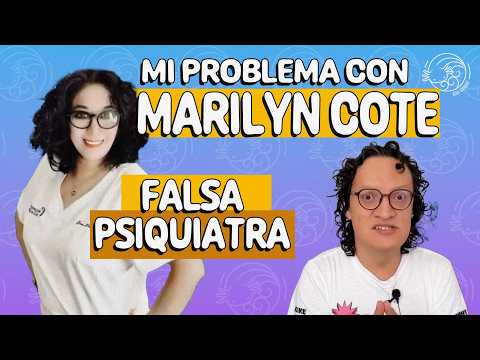 La farsa de Marilyn Cote. Usurpación de profesión| Cómo me lo explico | Kike Vázquez