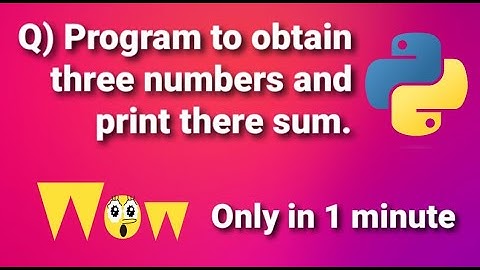 Program to obtain three numbers and print their sum | Sum of three number Code in python🔥😱💯 #python