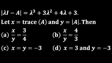 trace and determinant from characteristic polynomial linear algebra engineering iit jam mathematics