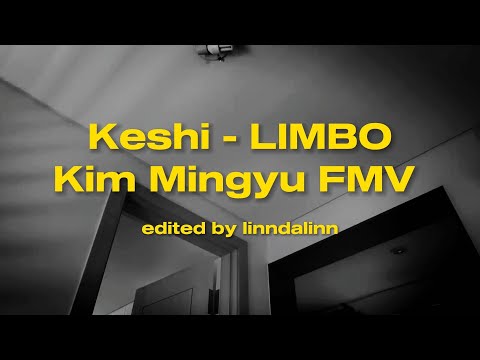 [FMV] Kim Mingyu || LIMBO - Keshi