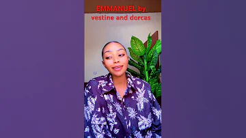 Emmanuel By Vestine And Dorcas Trending Gospel Indirimbozimana Shorts Jesus God Gospelsongs 