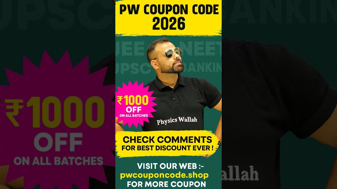 PW Coupon Code 2026 Batch - All Batches & Store | PW Latest Discount Coupon🔥 