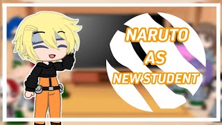 Class 1A react to Naruto as new student|au|