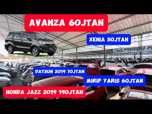 AVANZA 60jtan , XENIA 50jtan ,Datsun 2019 70jtan Di PRABU MOTOR class=