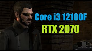 Deus Ex Mankind Divided - Intel Core i3 12100F / RTX 2070