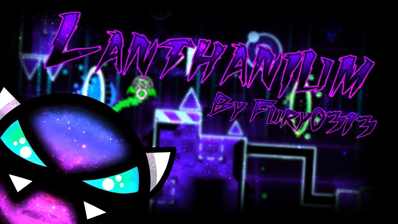 [144Hz] Lanthanium By Fury0313 & more 100% (Demon) | Geometry dash 2.1