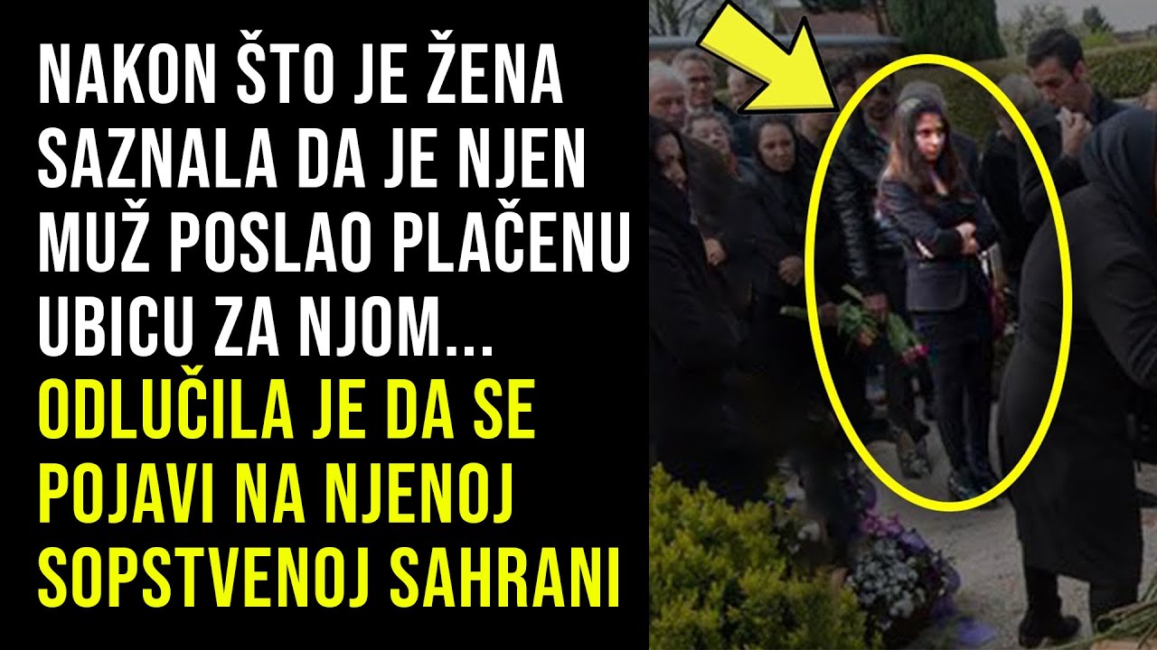 ŽENA SE POJAVLJUJE NA SOPSTVENOJ SAHRANI