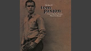 Video-Miniaturansicht von „Tom Paxton - The Last Thing on My Mind“