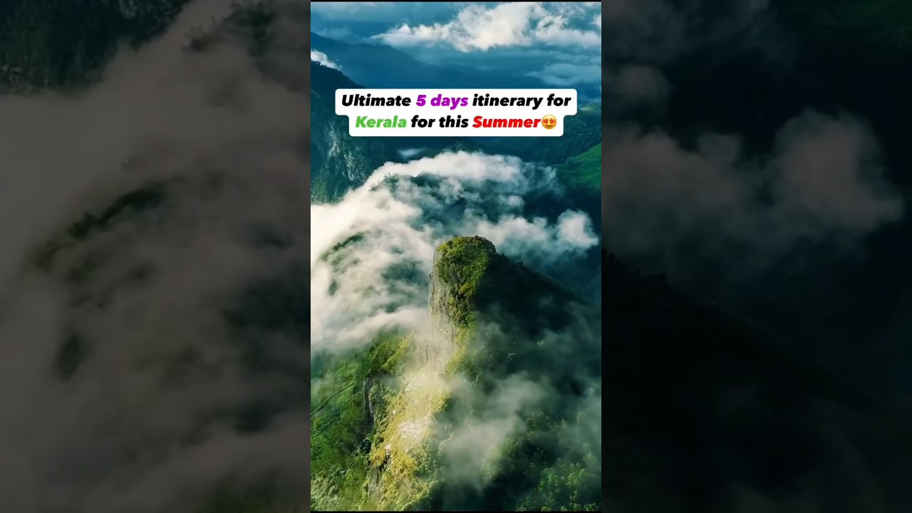 5 Days Itinerary for Kerala Summer Trip ⛱️🌞