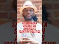 Sho Baraka Speaks on American Identity Politics