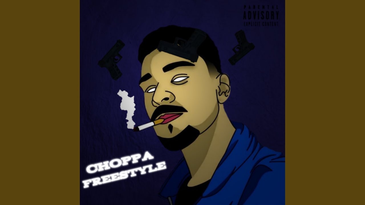 Choppa Freestyle