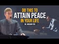 Do This to Attain Peace in Your Life | Sh. Hussain Yee