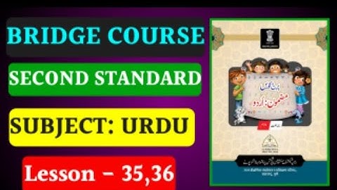 Bridge course 2nd standard subject urdu||Bridge course second standard 35 & 36 lessons||