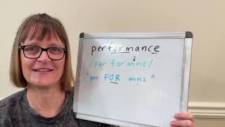 How to Pronounce Performance and Perform