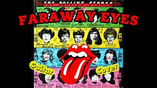 The Rolling Stones - Faraway Eyes (All Guitar Parts Cover)