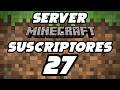 JUGANDO CON SUSCRIPTORES EN EL SERVER 26 #minecraft #server
