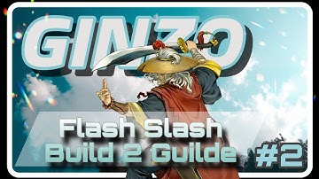 Best Ginzo Trick and Guide | Flash Slash part 2 | Otherworld Legends