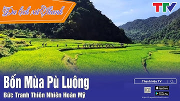 Pù Luông - Điểm đến bốn mùa | Thanh Hóa TV