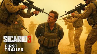 Sicario 3 First Trailer 2026 Benicio Del Toro Returns