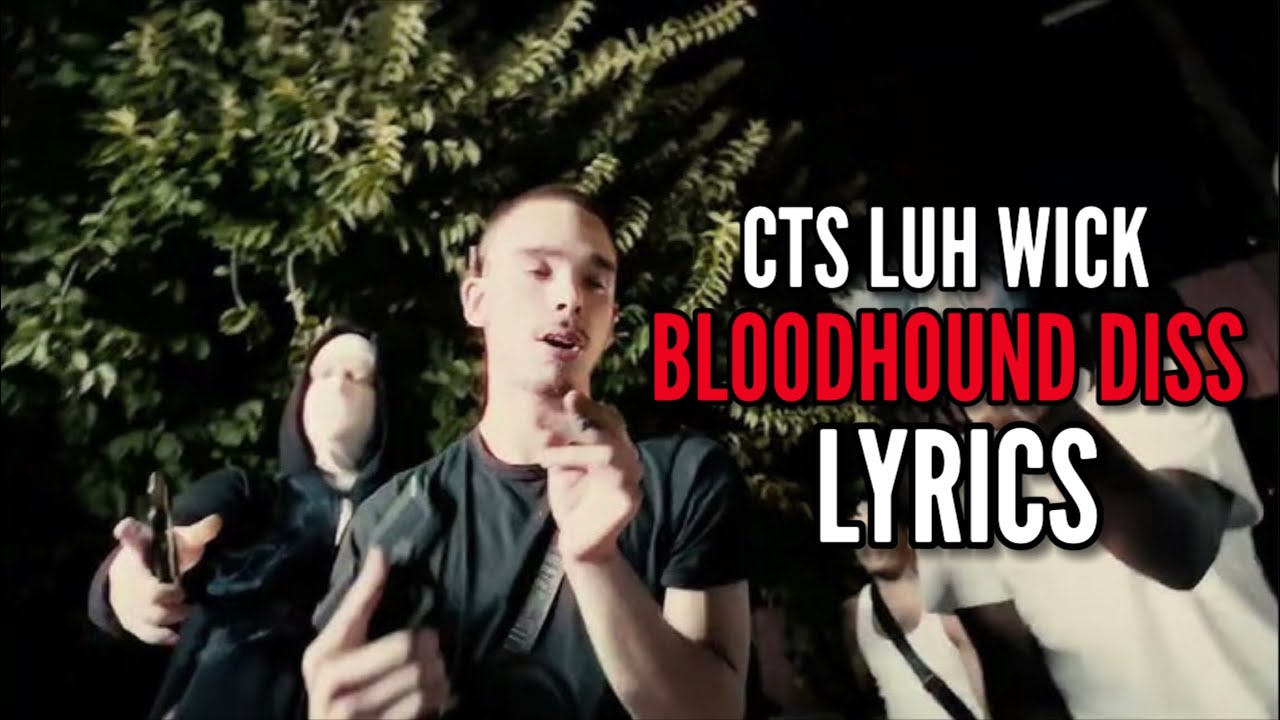 Cts Luh Wick, Sumo Dub - Bloodhound Diss (Lyrics)