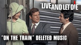 Live and Let Die "On the Train" Deleted Music