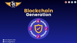 Blockchain Generations