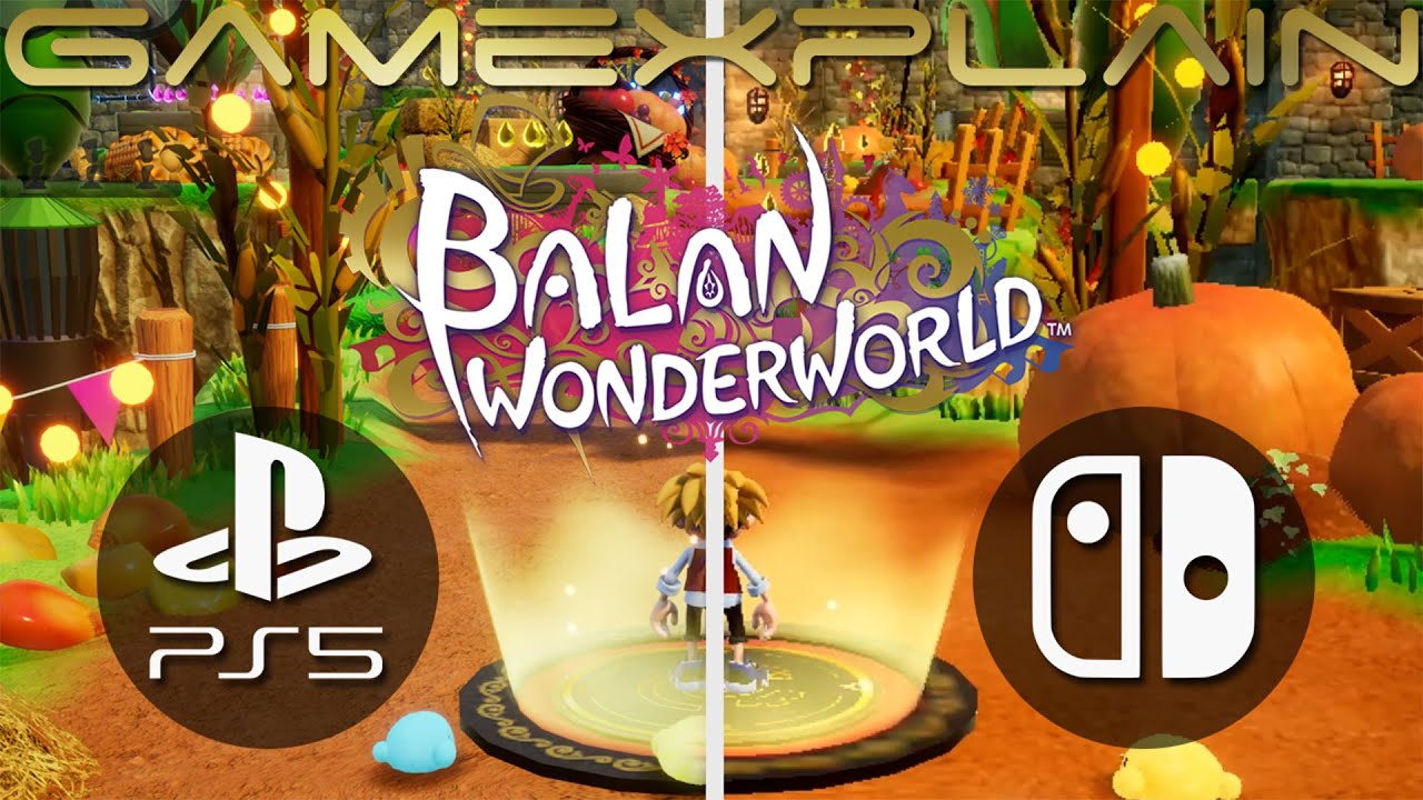 Balan Wonderworld Graphics Comparison (Switch vs. PS5 Demo)