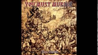 You must murder - Эй, брат любер