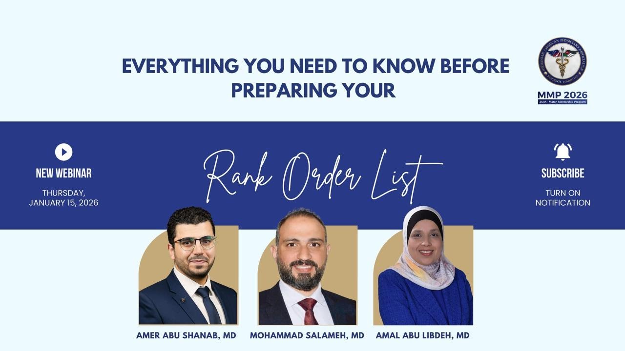 Webinar 4:Everything You Need to Know Before Preparing Your Rank Order List(ROL)