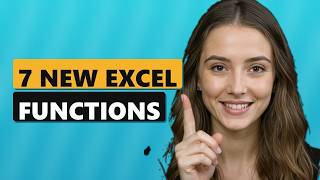 7 New Excel Functions You Should Be Using in 2026