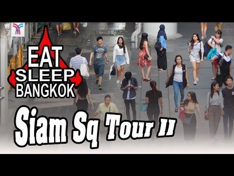 Siam Square Tour Soi 7-11