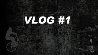 Vlog #1