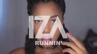 Naughty Boy Ft. Beyonce - Runnin' (Iza Cover)