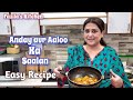 Anday Aaloo Salan: Easy Egg & Potato Curry 🍳