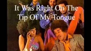It Was Right On The Tip Of My Tongue - 1971- Brenda and the Tabulations chords
